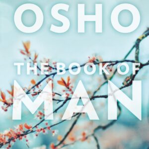 The Book Of Man-OSHO