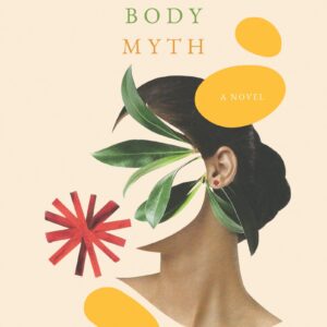 The Body Myth