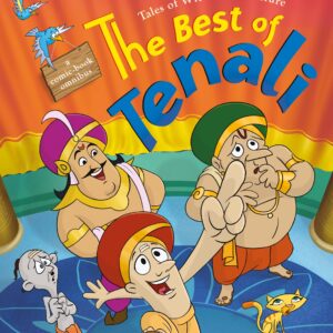 The Best Of Tenali Raman: Tales Of Wit And Adventure