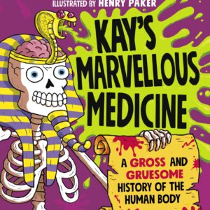 Kay's Marvellous Medicine