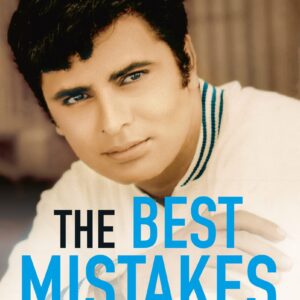 The Best Mistakes of My Life