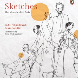 Sketches: The Memoir Of An Artist