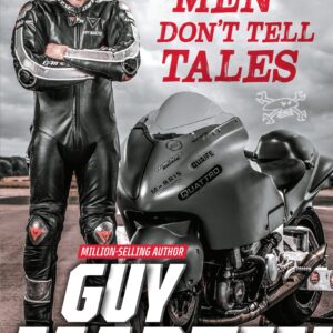 Dead Men Don't Tell Tales