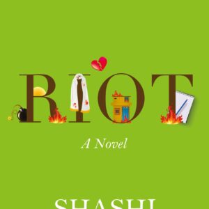 Riot : A Novel