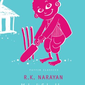 Puffin Classics: Malgudi School Days