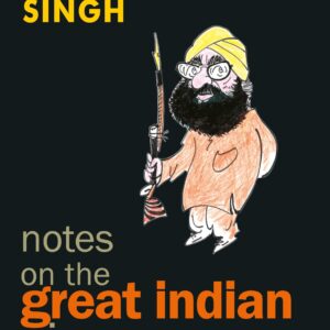 Notes on the Great Indian Circus