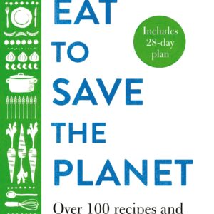 Eat to Save the Planet