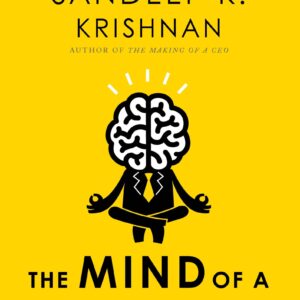 The Mind Of A Consultant: Leveraging a Consulting Mindset for Professional Success