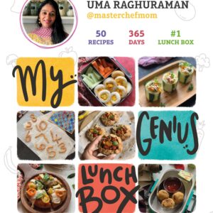 My Genius Lunch Box: Lip-smacking Lunch Ideas for Your Little Ones