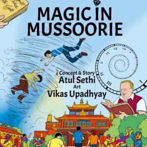 Magic In Mussoorie