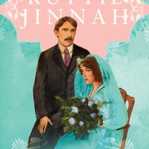 Ruttie Jinnah: The Woman who Stood Defiant