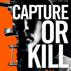 Capture or Kill