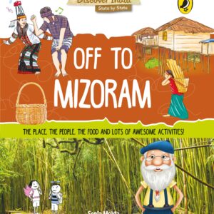 Discover India: Off to Mizoram