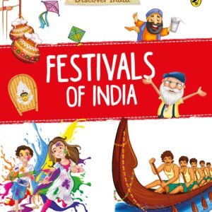 Discover India: Festivals Of India