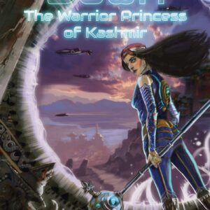 Dawn: The Niti Warrior: A Sci-Fi Epic Immersed In Ancient Tales From Kashmir