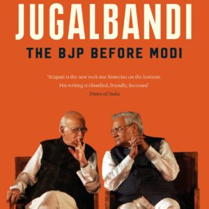 Jugalbandi: The Bjp Before Modi