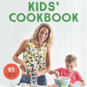 I Quit Sugar Kids Cookbook