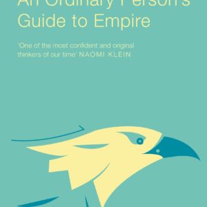 An Ordinary Persons Guide to Empire