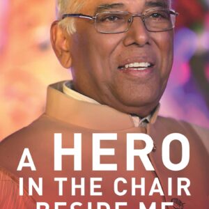 A Hero In the Chair Beside Me