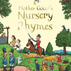Mother Goose's Nursery Rhymes
