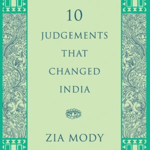 10 Judgements That Changed India