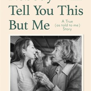 NOBODY WILL TELL YOU THIS BUT ME