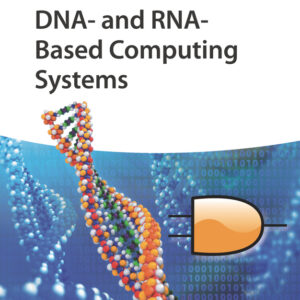 DNA- and RNA-Based Computing Systems