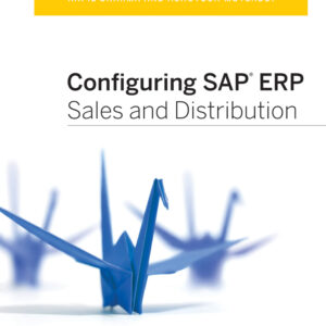 Configuring SAP ERP Sales and Distribution