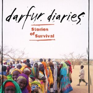 Darfur Diaries Stories of Survival