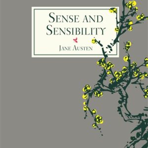 SENSE AND SENSIBILITY