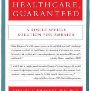 HEALTHCARE, GUARANTEED