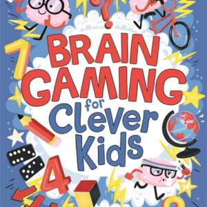 Brain Gaming for Clever Kids