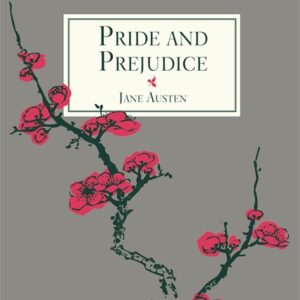 PRIDE AND PREJUDICE