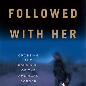 AND HELL FOLLOWED WITH HER