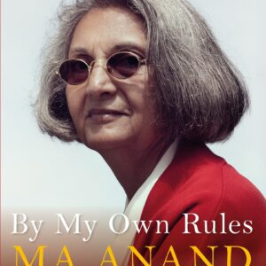 By My Own Rules: Memoir