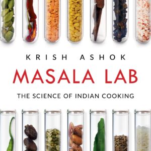 Masala Lab: The Science of Indian Cooking