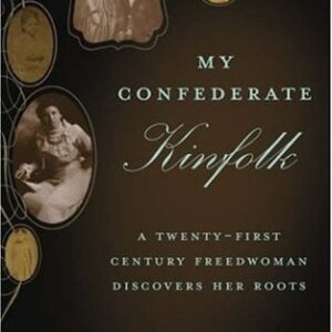 MY CONFEDERATE KINFOLK