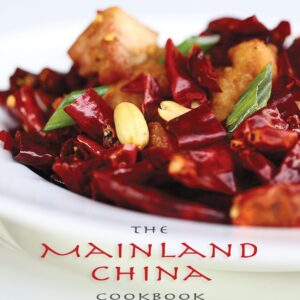The Mainland China Cookbook