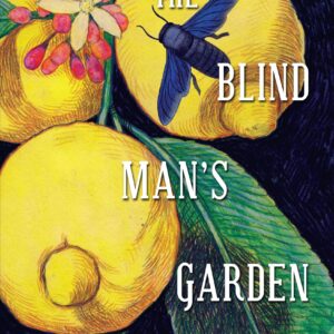 The Blind Man's Garden