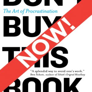 Don't Buy This Book Now!