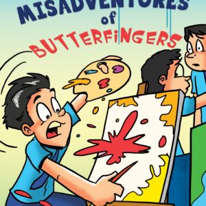 The Misadventures of Butterfingers