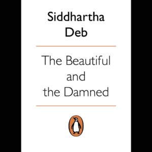 The Beautiful and the Damned