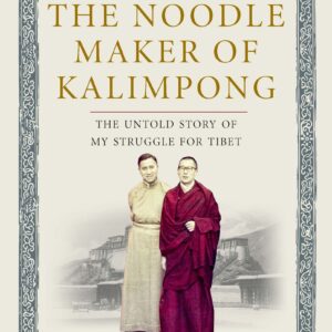 The Noodle Maker Of Kalimpong