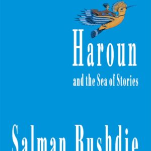 Haroun And The Sea Of Stories