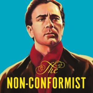Non-Conformist: Memories of My Father Balraj Sahni