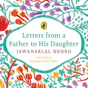 Letters from a Father to His Daughter