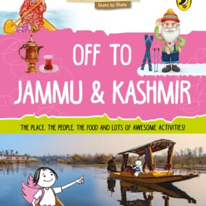 Discover India: Off to Jammu and Kashmir