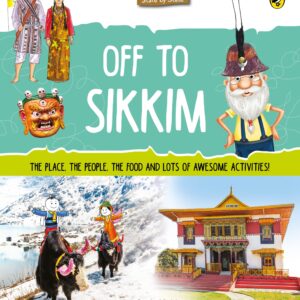 Discover India: Off to Sikkim