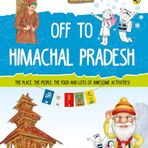 Discover India: Off to Himachal Pradesh