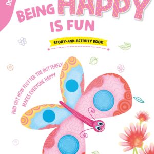 Dealing With Feelings): Being Happy Is Fun